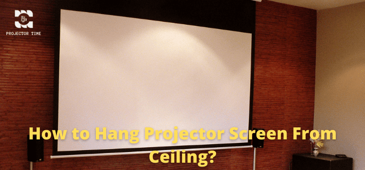 How To Hang Projector Screen From Ceiling Time - Mount Projector Screen To Ceiling Drywall