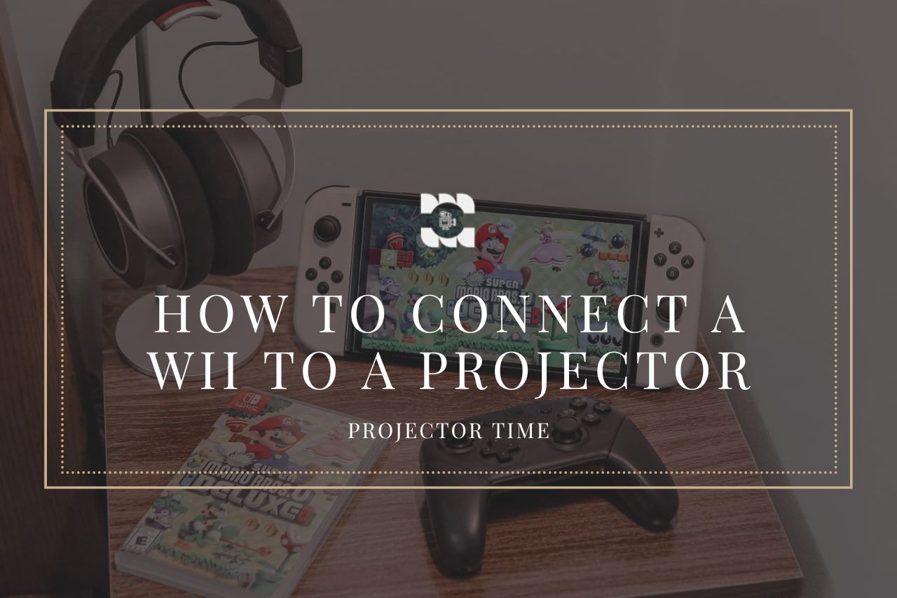 How To Connect A Wii To A Projector