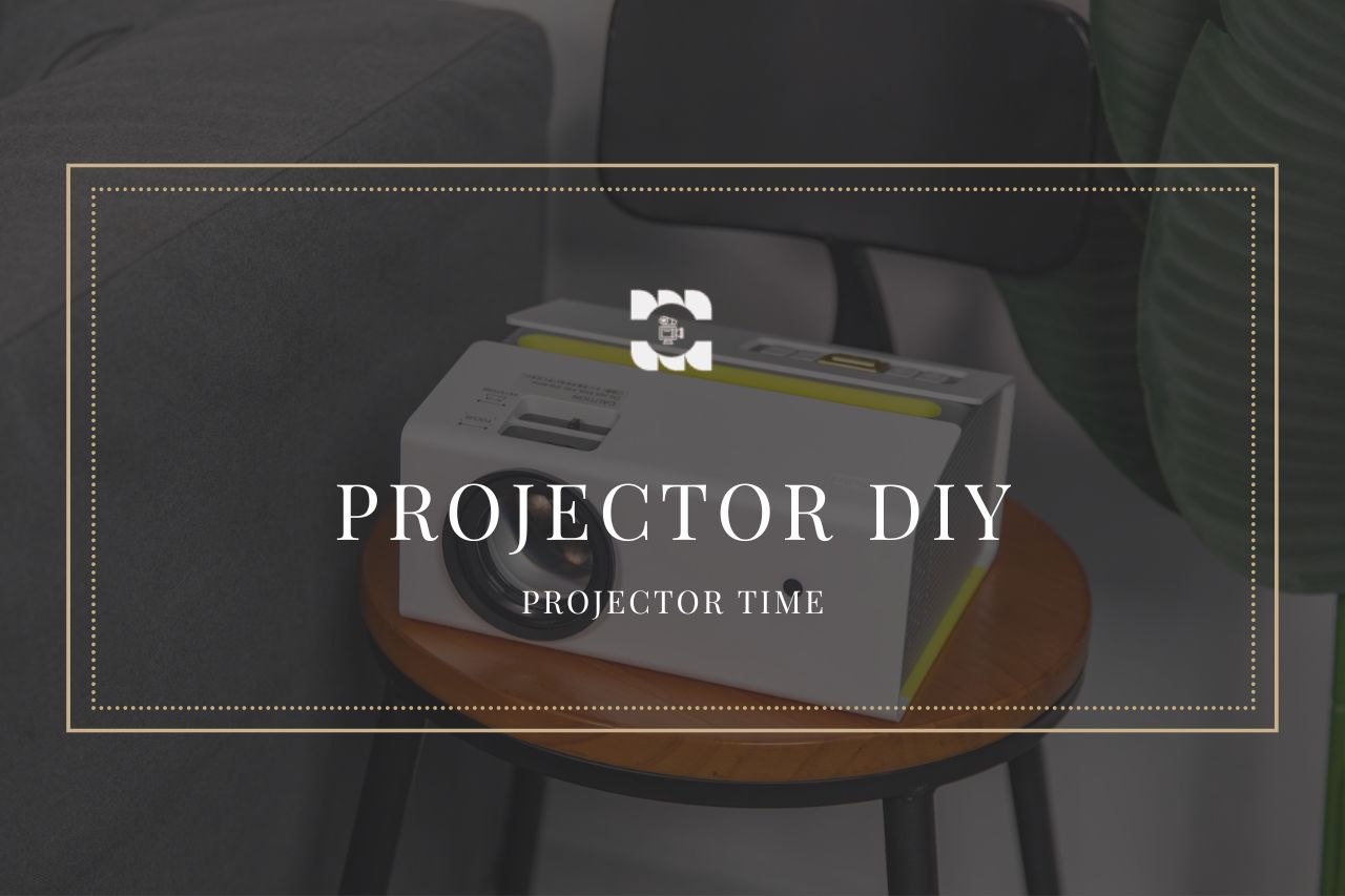 Projector DIY