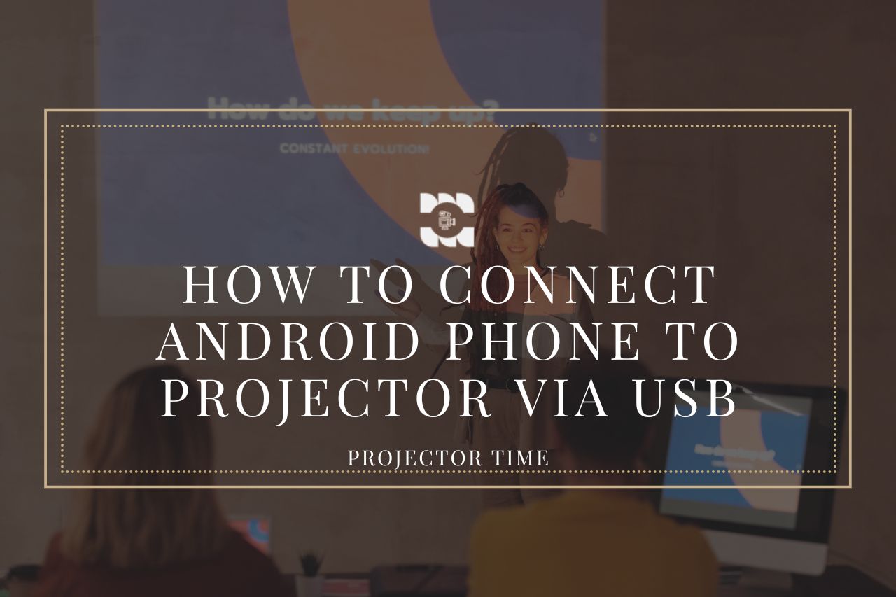 how to connect android phone to projector via usb