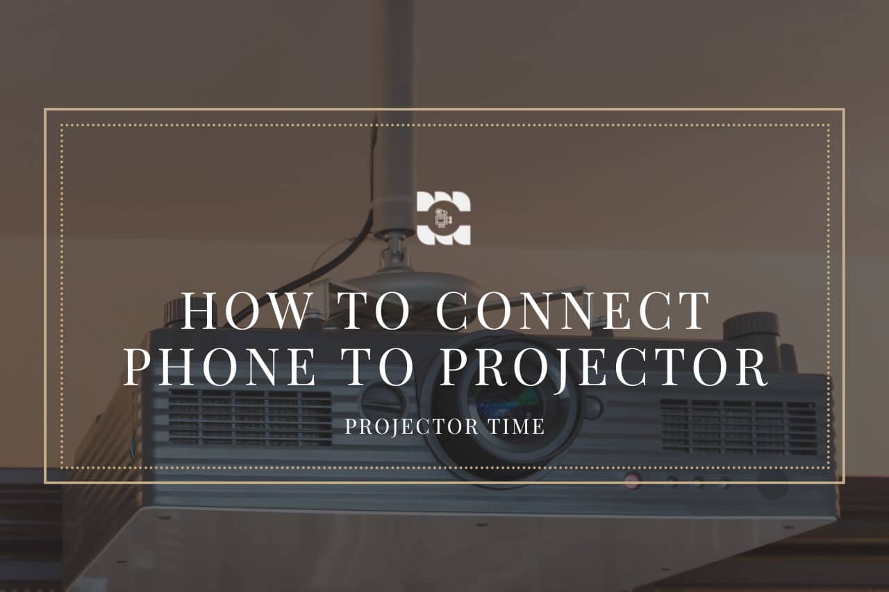 how to connect phone to projector